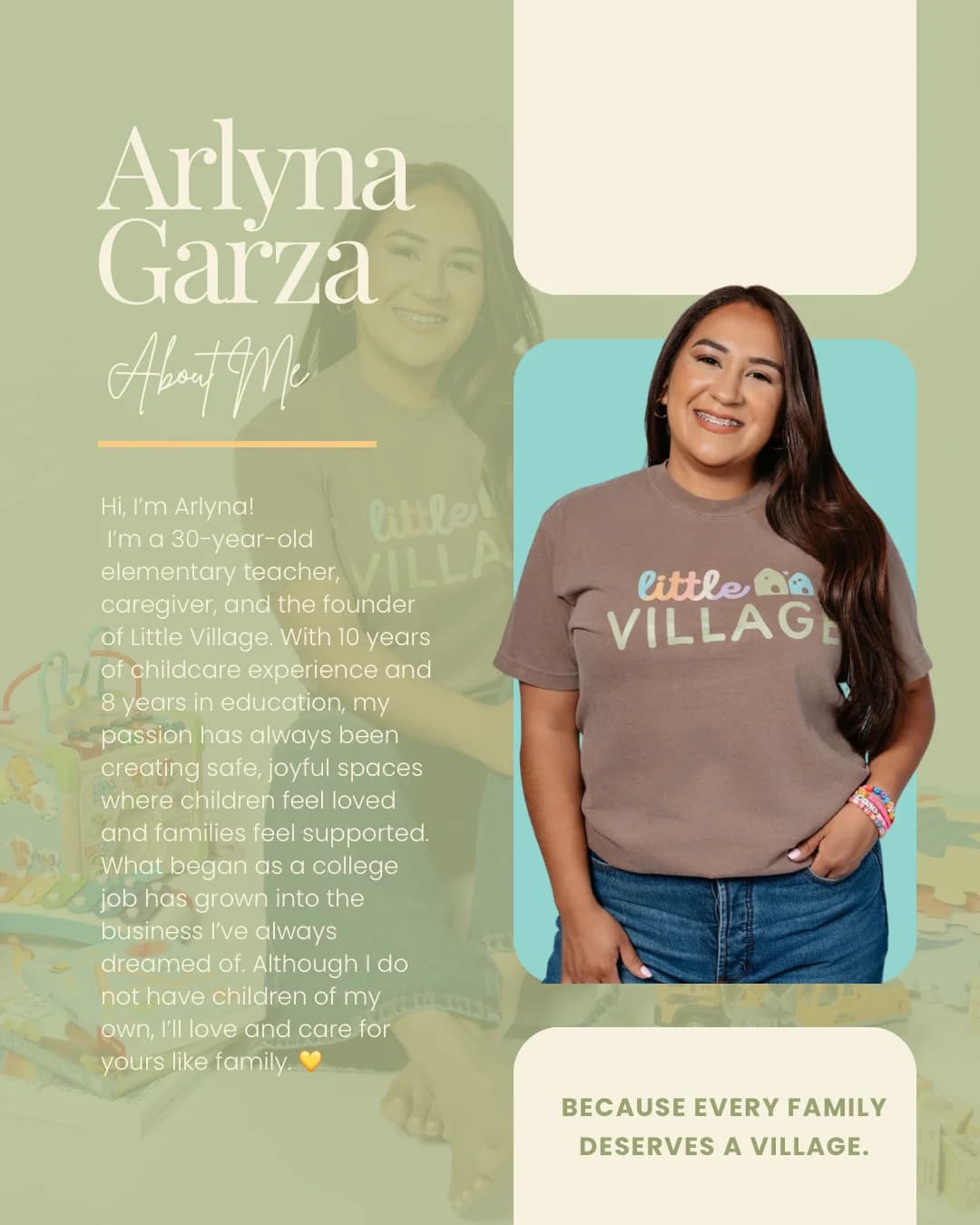About Arlyna Garza, owner, founder, elementary teacher, and caregiver at Little Village.