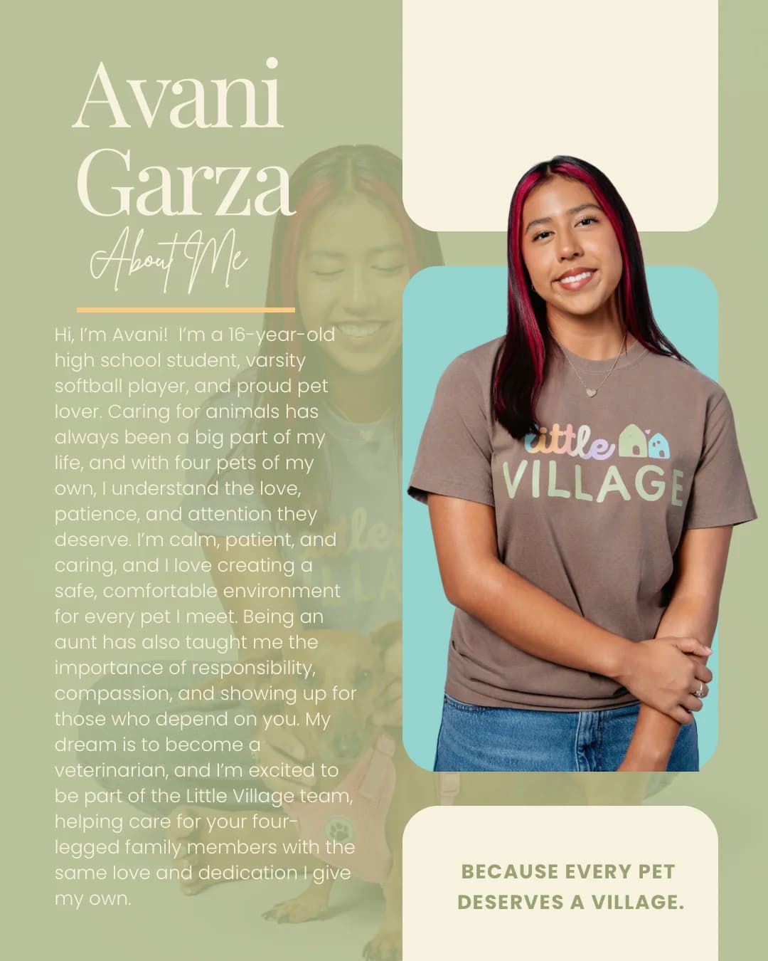 About Avani Garza, Little Village pet care teammate and aspiring veterinarian.